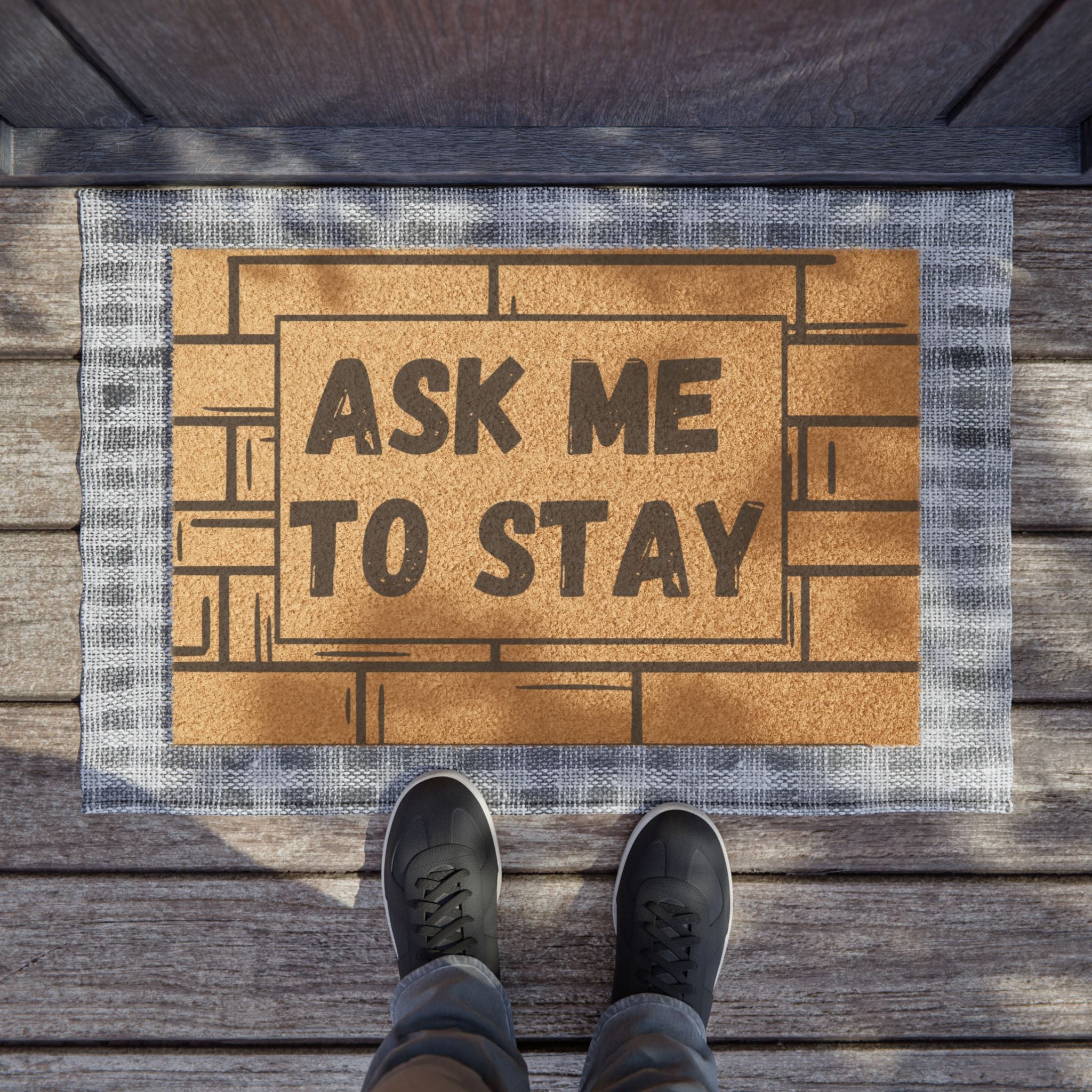 Ask Me To Stay: Door Welcome Mat