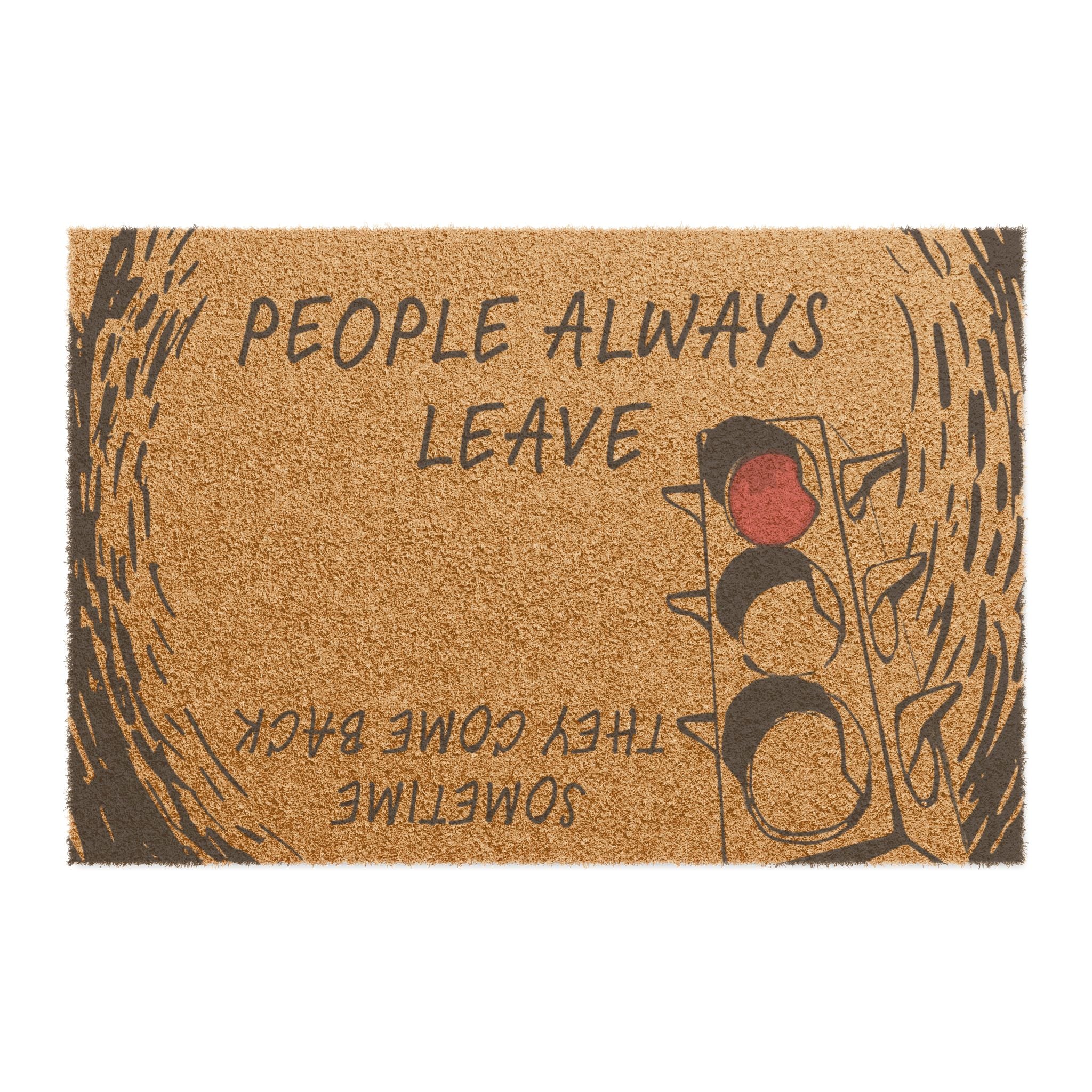 People Always Leave: Door Welcome Mat